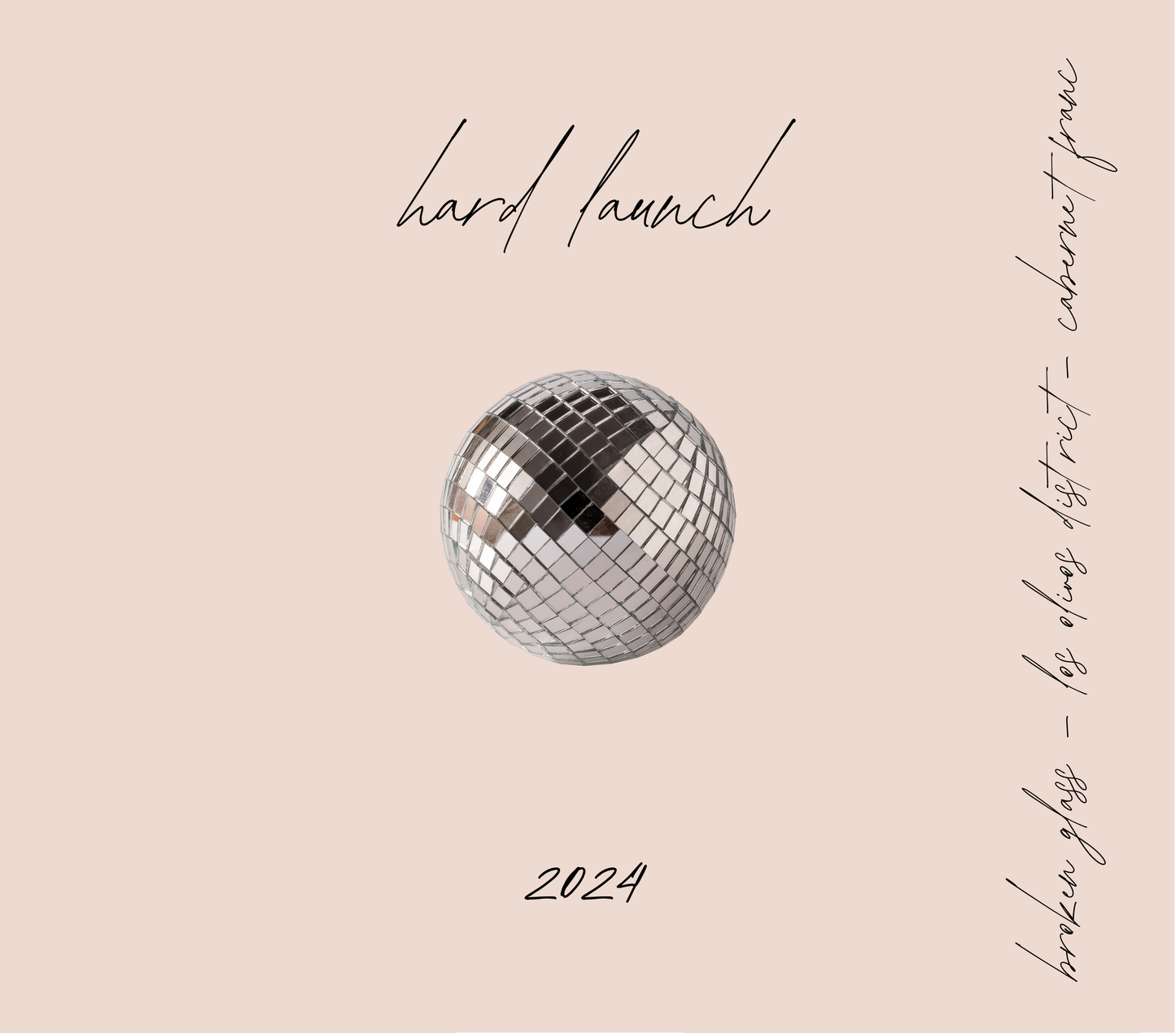 2024 'Hard Launch' Cabernet Franc